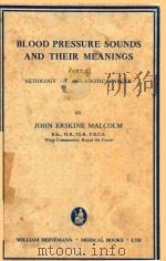 BLOOD PRESSURE SOUNDS AND THEIR MEANINGS PART 2 AETIOLOGY OF MELANOTIC CANCER（1959 PDF版）