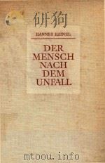 DER MENSCH NACH DEM UNFALL 1961 PDF电子版封面 HANNES HAINZL