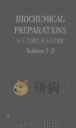 BIOCHEMICAL PREPARATIONS VOLUME 1（1949 PDF版）