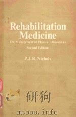 REHABILITATION MEDICINE THE MANAGEMENT OF PHYSICAL DISABILITIES SECOND EDITION（1980 PDF版）