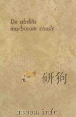 DE ABDITIS MORBORUM CAUSIS（1954 PDF版）