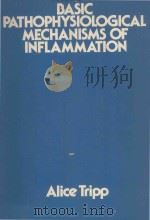 BASIC PATHOPHYSIOLOGICAL MECHANISMS OF INFLAMMATION A PROGRAMMED UNIT（1979 PDF版）
