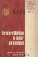 PARENUERAL NUTRITION IN INFANCY AND CHILDHOOD（1974 PDF版）