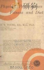 PHYSICAL PERFORMANCE FITNESS AND DIET（1955 PDF版）