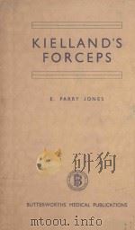 KIELLAND'S FORCEPS 1952 PDF电子版封面 E.PARRY JONES