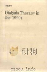 DIALYSIS THERAPY IN THE 1990S 1990 PDF电子版封面 3805551886