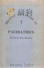 RECENT ADVANCES IN PAEDIATRICS NUMBER SEVEN（1984 PDF版）