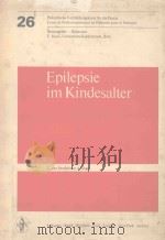EPILEPSIE IM KINDESALTER（1972 PDF版）