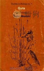 GUTS THE FORM AND FUNCTION OF THE DIGESTIVE SYSTEM SECOND EDITION（1979 PDF版）