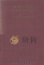 PRACTICAL ANAESTHETICS（1944 PDF版）