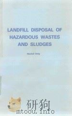 LANDFILL DISPOSAL OF HAZARDOUS WASTES AND SLUDGES（1979 PDF版）