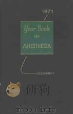 THE YEAR BOOK OF ANESTHESIA 1971（1971 PDF版）