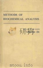 METHODS OF BIOCHEMICAL ANALYSIS VOLUME 24 1977 PDF电子版封面 0471027642 DAVID GLICK