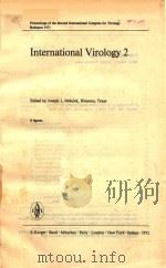 INTERNATIONAL VIROLOGY 2 1972 PDF电子版封面