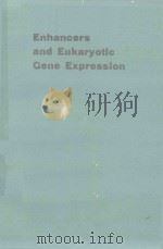 ENHANCERS AND EUKARYOTLC CENE EXPRESSION（1983 PDF版）