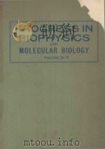 PROGRESS IN BIOPHYSICS AND MILECULAR BIOLOGY VOLUME 29 30（1975 PDF版）