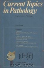CURRENT TOPICS IN PATHOLOGY ERGEBNISSE DER PATHOLOGIE VOLUME 56（1972 PDF版）