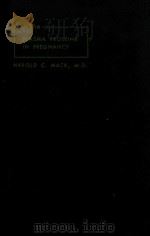 THE PLASMA PROTEINS IN PREGNANCY A CLINICAL INTERPRETATION（1955 PDF版）