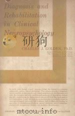 DIAGNOSIS AND REHABILITATION IN CLINICAL NEUROPSYCHOLOGY（1978 PDF版）