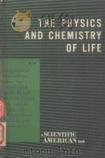 THE PHYSICS AND CHEMISTRY OF LIFE（1955 PDF版）