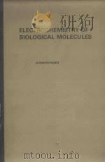 ELECTROCHEMISTRY OF BIOLOGCIAL MOLECULES（1977 PDF版）