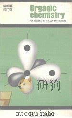 ORGANIC CHEMISTRY FOR STUDENTS OF BIOLOGY AND MEDICINE SECOND EDITION（1978 PDF版）