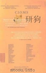 PROTECTION OF HUMAN RIGHTS IN THE LIGHT OF SCIENTIFIC AND TECHNOLOGCIAL PROGRESS IN BIOLOGY AND MEDI（1974 PDF版）