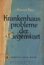 KRANKENHAUSPROBLEME DER GEGENWART（1959 PDF版）