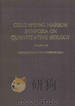 COLD%SPRING HARBOR SYMPOSIA ON QUANTITATIVE BIOLGOY VOLUME XLVIII MOLECULAR NEUROBIOLOGY 1983 PDF电子版封面 0879690488
