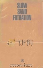 SLOW SAND FILTRATION（1974 PDF版）