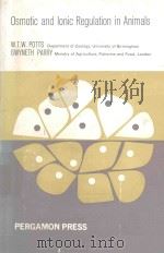 OSMOTIC AND IONIC REGULATION IN ANIMALS（1964 PDF版）
