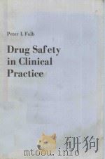 DRUG SAFETY IN CLINICAL PRACTICE（1984 PDF版）