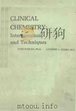 CLINICAL CHEMISTRY INTERPRETATION AND TECHNIQUES SECOND EDITION（1983 PDF版）