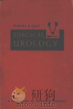 A HANDBOOK OF OPERATIVE SURGERY SURGICAL UROLOGY（1956 PDF版）