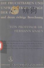 DIE FRUCHTABAREN UND UNFRUCHTABAREN TAGE DER FRAU UND DEREN RICHTIGE BERECHNUNG（1956 PDF版）