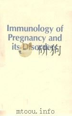 IMMUNOLOGY OF PREGNANCY AND ITS DISORDER（1989 PDF版）