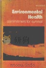 ENVIRONMENTAL HEALTH COMMITMENT FOR SURVIVAL（1979 PDF版）
