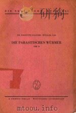 DIE PARASITISCHEN WURMER 1957 PDF电子版封面
