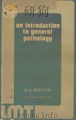 AN INTRODUCTION TO GENERAL PATHOLOGY（1977 PDF版）