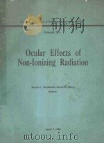 OCULAR EFFECTS OF NON IONIZING RADIATION（1980 PDF版）