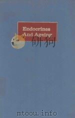 ENDOCRINES AND AGEING（1972 PDF版）
