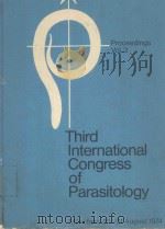 THIRD INTERNATIONAL CONGRESS OF PARASITOLOGY VOL.III（1974 PDF版）