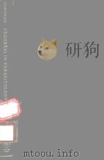 PROGRESS IN PARASITOLOGY（1971 PDF版）