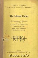 THE ADRENAL CORTEX（1960 PDF版）
