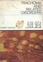TRACHOMA AND RELATED DISORDERS CAUSED BY CHLAMYDIAL AGENTS（1971 PDF版）