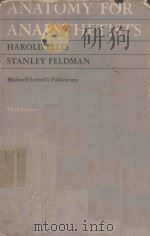 ANATOMY FOR ANAESTHETISTS THIRD EDITION（1977 PDF版）