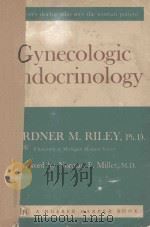 GYNECOLOGIC ENDOCRINOLOGY 1959 PDF电子版封面
