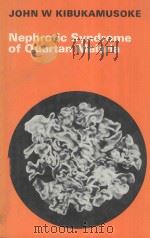 NEPHROTIC SYNDROME OF QUARTAN MALARIA（1973 PDF版）