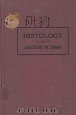 HISTOLOGY 1950 PDF电子版封面 ARTHUR WORTH HAM