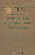 ADVANCES IN ARTIFICIAL HIP AND KNEE JOINT TECHNOLOGY（1976 PDF版）